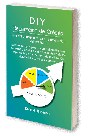 DIY Credit Repair book by Kendyl Jameson in Spanish.